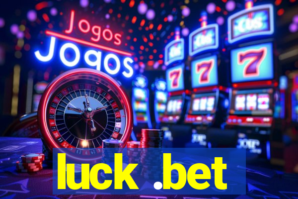 luck .bet