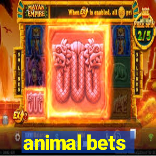 animal bets