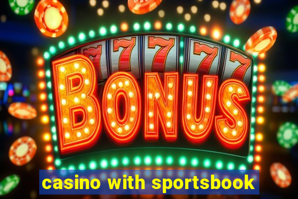 casino with sportsbook