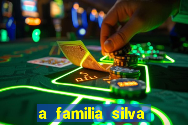 a familia silva gosta de jogar bingo em casa