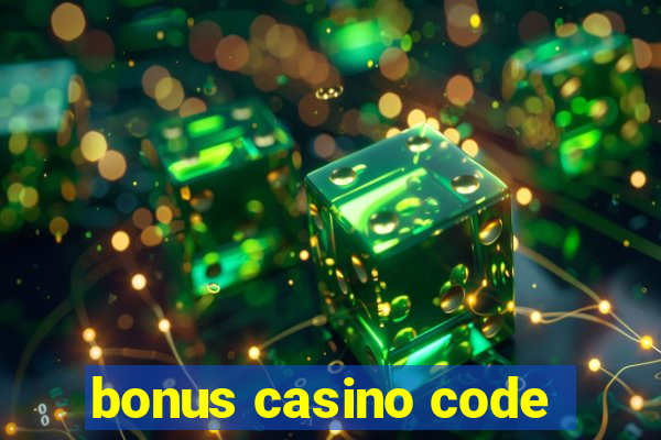 bonus casino code