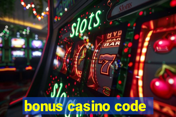 bonus casino code