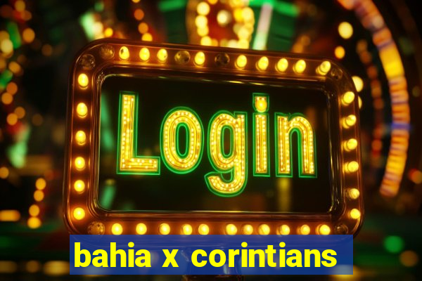 bahia x corintians