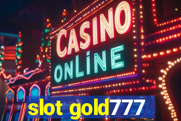 slot gold777