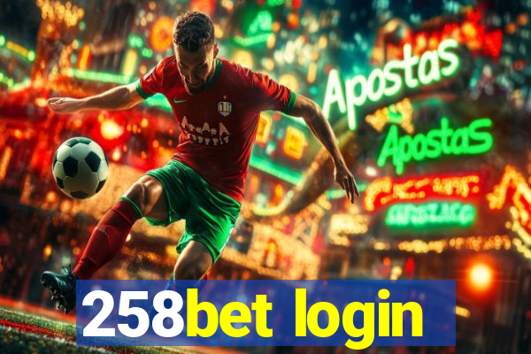 258bet login