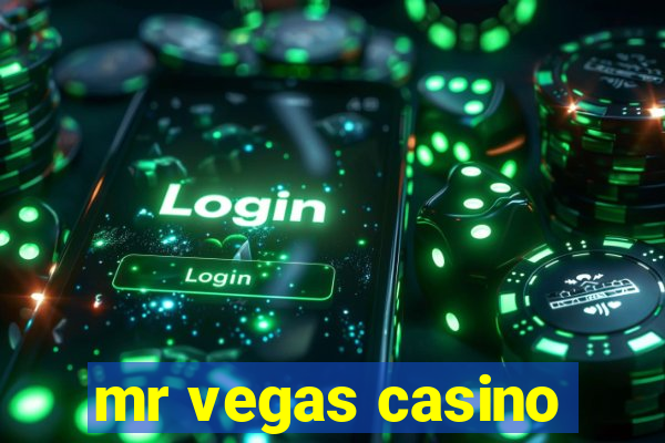 mr vegas casino