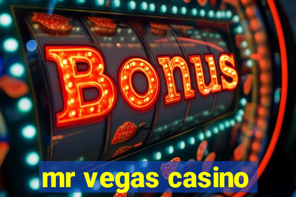 mr vegas casino