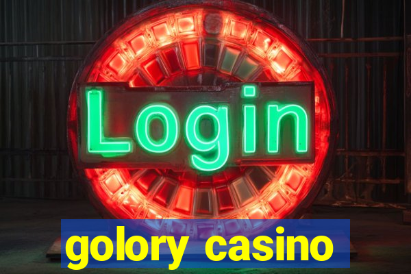 golory casino