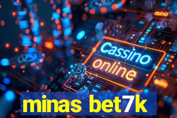 minas bet7k