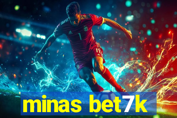 minas bet7k