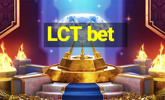 LCT bet