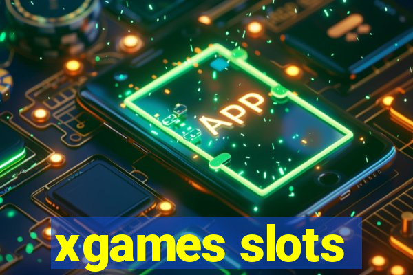 xgames slots