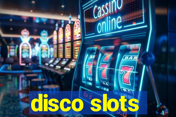 disco slots