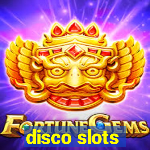 disco slots