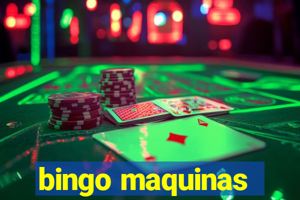 bingo maquinas