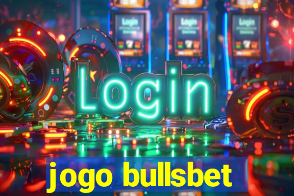 jogo bullsbet