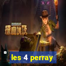 les 4 perray