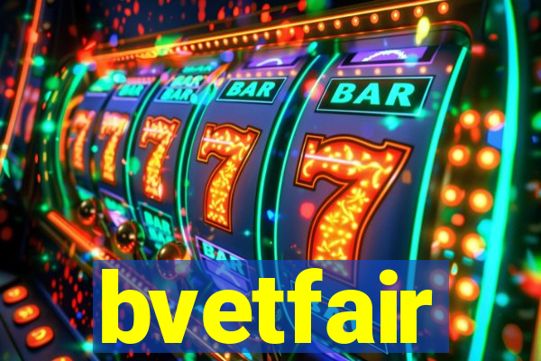 bvetfair