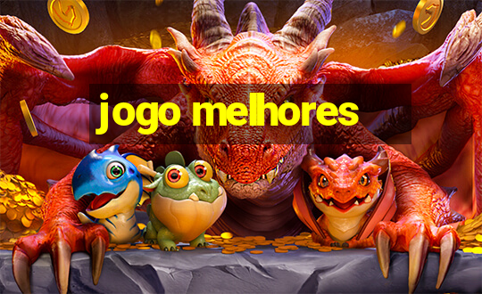 jogo melhores