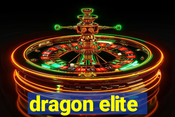 dragon elite