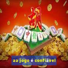 aa jogo é confiável