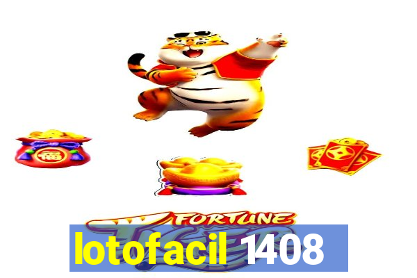 lotofacil 1408