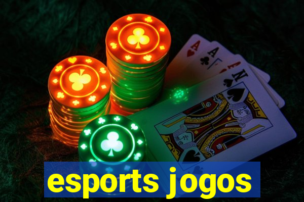 esports jogos