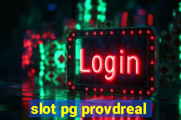 slot pg provdreal