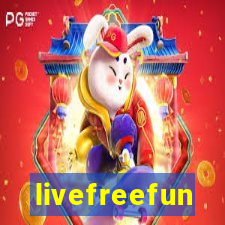 livefreefun