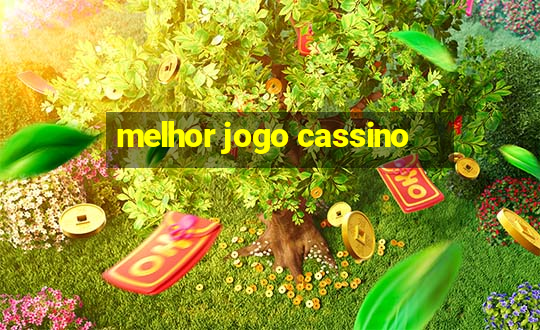 melhor jogo cassino