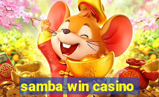 samba win casino