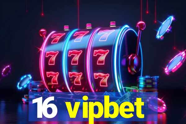 16 vipbet