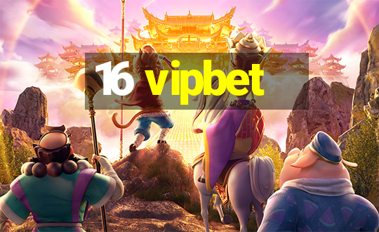 16 vipbet