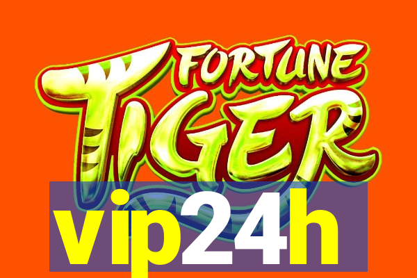 vip24h