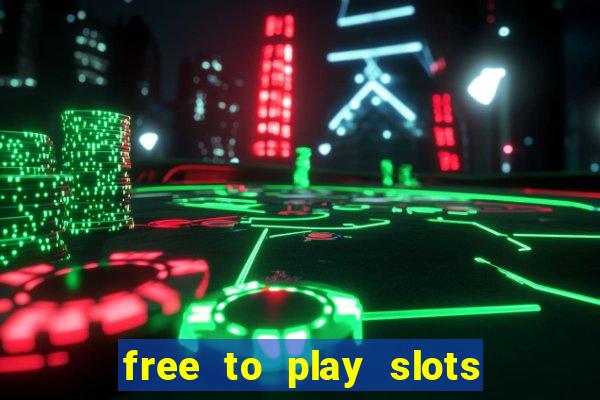 free to play slots online no download