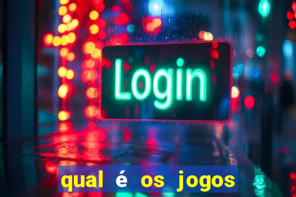 qual é os jogos de amanh?