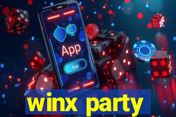 winx party