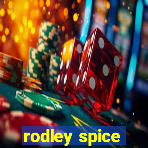 rodley spice