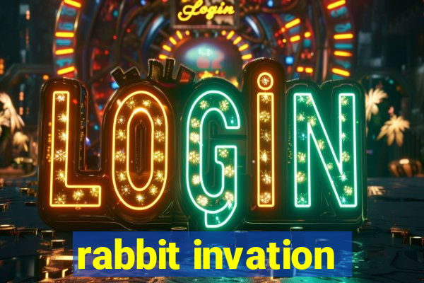 rabbit invation