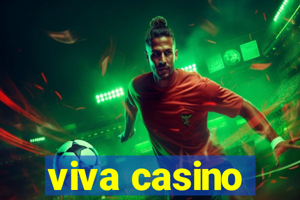 viva casino