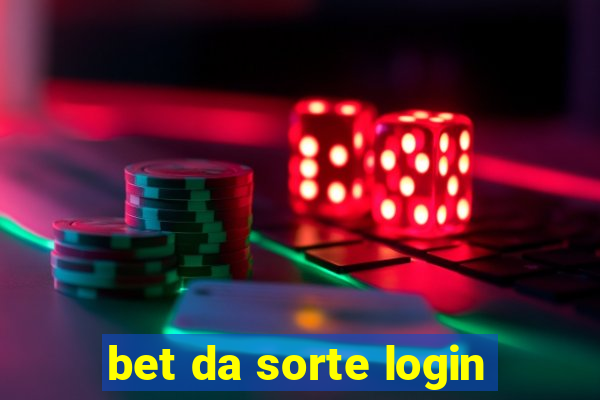 bet da sorte login