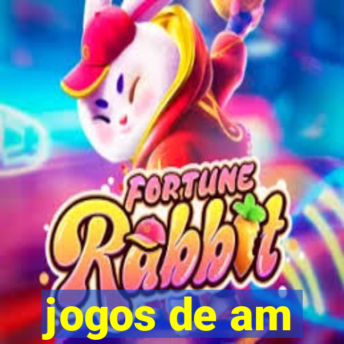 jogos de am