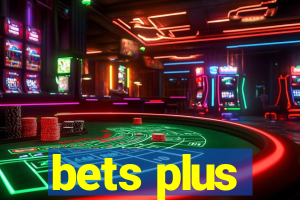 bets plus