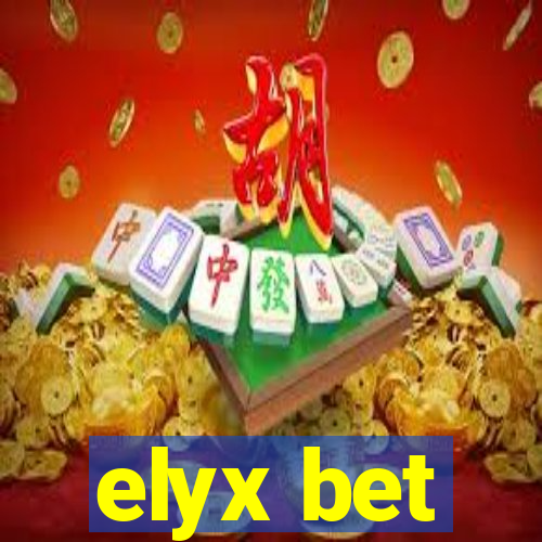 elyx bet