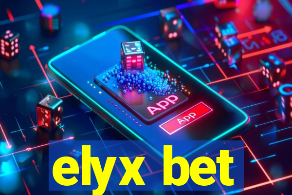 elyx bet