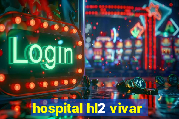 hospital hl2 vivar