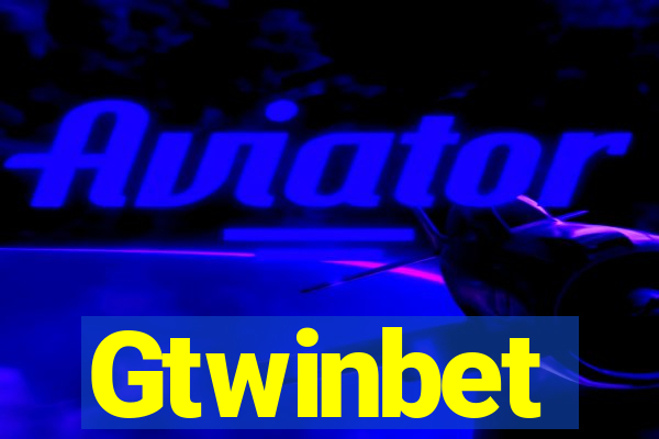 Gtwinbet