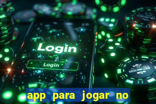 app para jogar no jogo do bicho