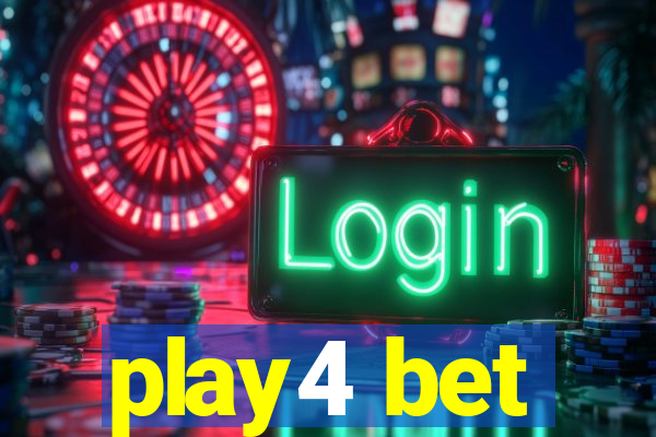 play4 bet