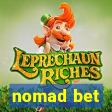 nomad bet